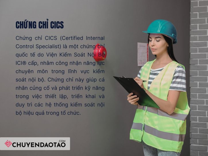 Chứng chỉ CICS là gì