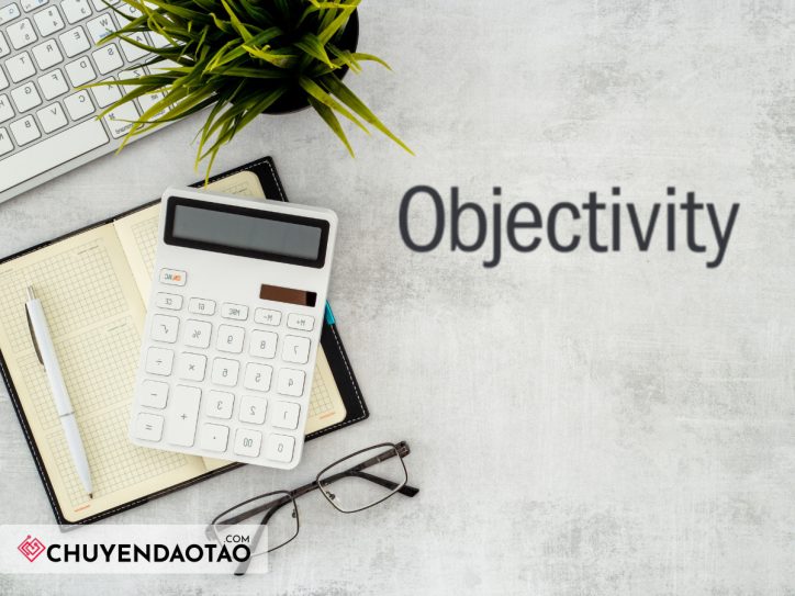 Tính khách quan là gì trong kiểm toán nội bộ